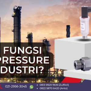 Apa Saja Fungsi Sensor Pressure Untuk Industri